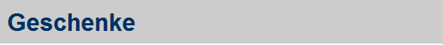 Geschenke